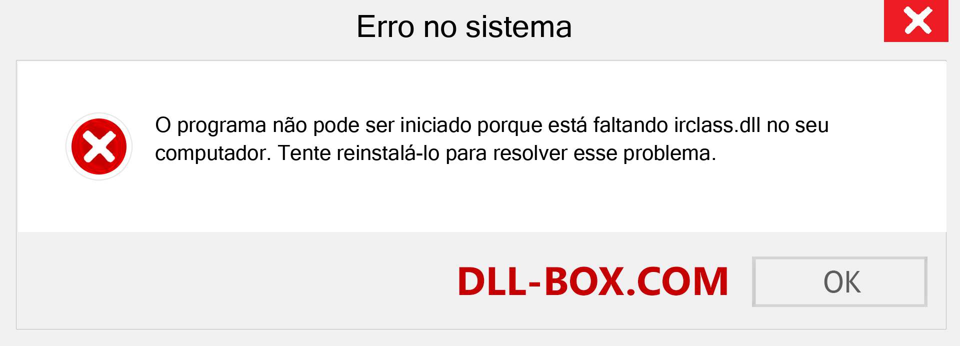 Arquivo irclass.dll ausente ?. Download para Windows 7, 8, 10 - Correção de erro ausente irclass dll no Windows, fotos, imagens